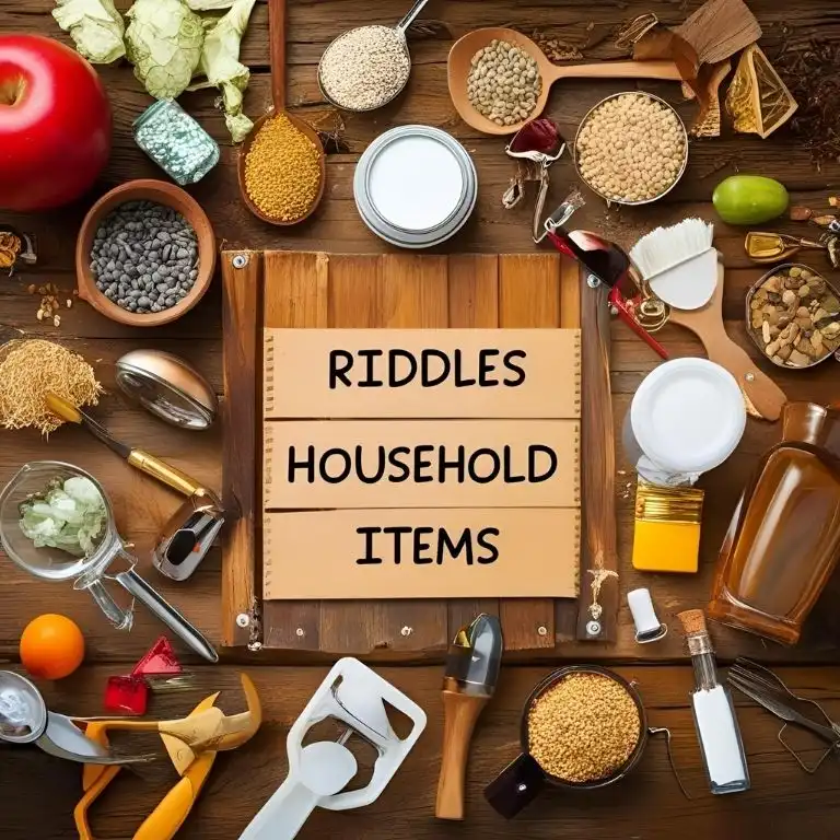 riddles of household items