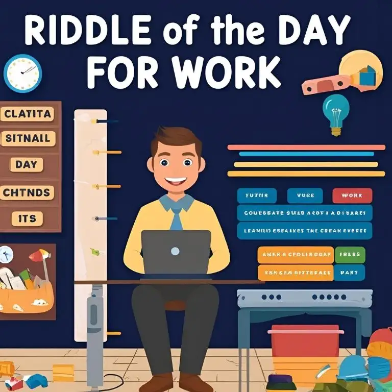 riddle of the day for work with answers
