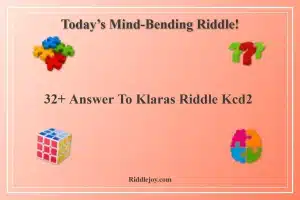 32+ Answer To Klaras Riddle Kcd2