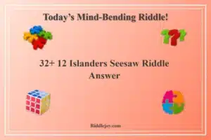 32+ 12 Islanders Seesaw Riddle Answer