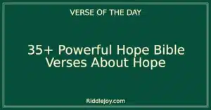 35+ Powerful Hope Bible Verses About Hope